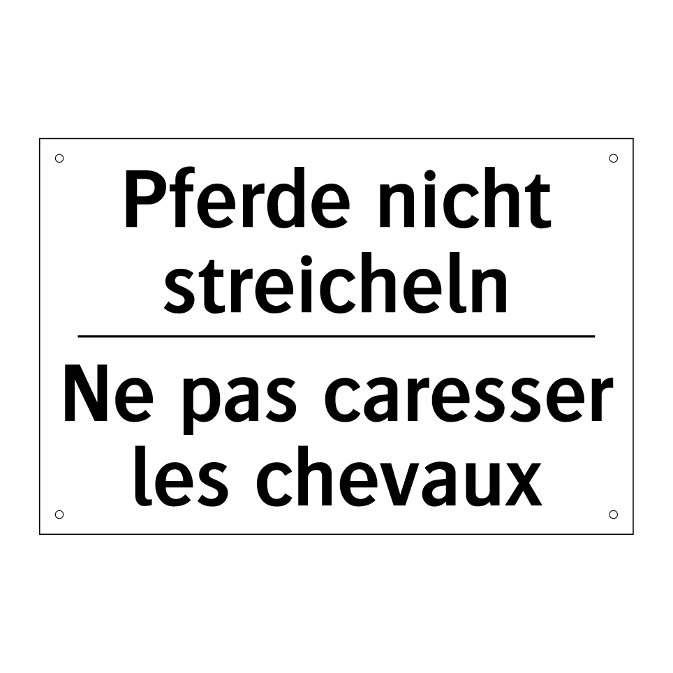 Pferde nicht streicheln - Ne pas caresser les chevaux