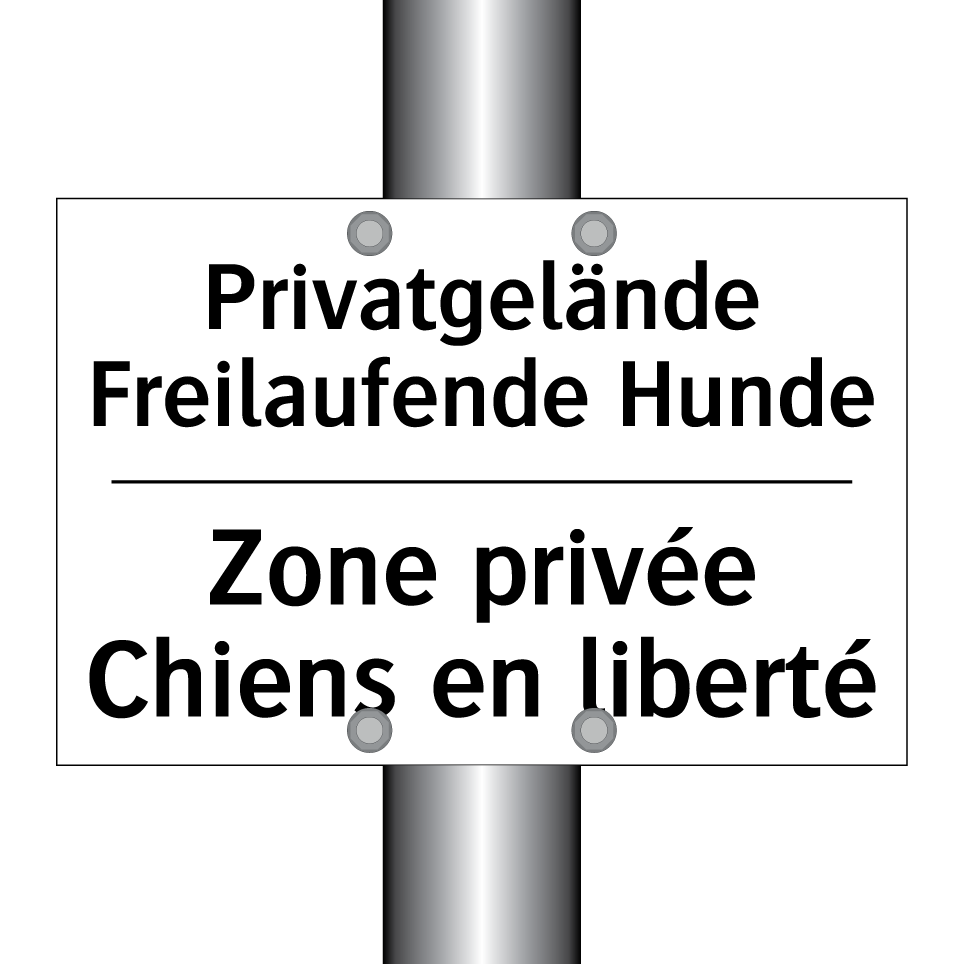 Privatgelände Freilaufende Hunde /.../ - Zone privée Chiens en liberté