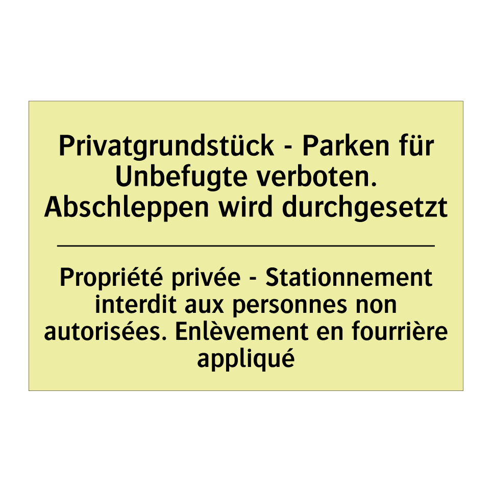Privatgrundstück - Parken für /.../ - Propriété privée - Stationnement /.../