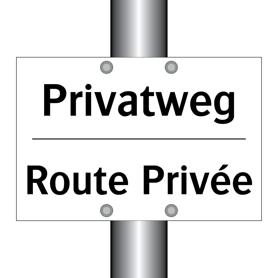 Privatweg - Route Privée