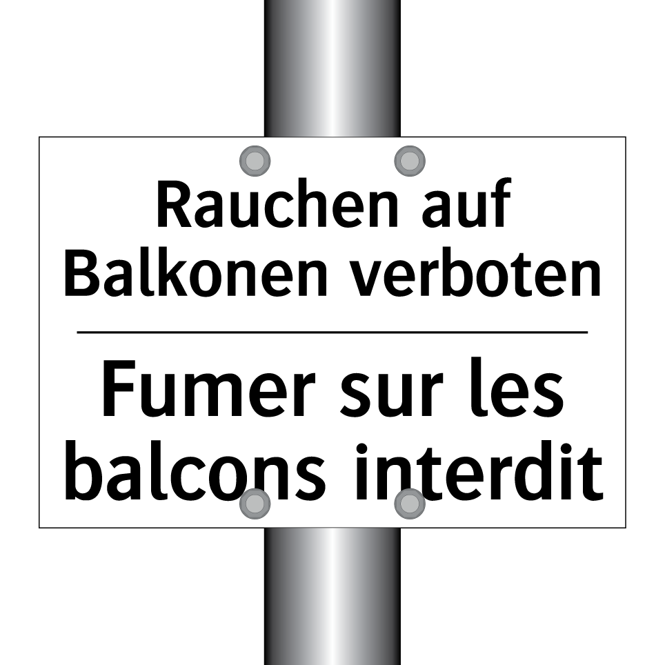 Rauchen auf Balkonen verboten - Fumer sur les balcons interdit