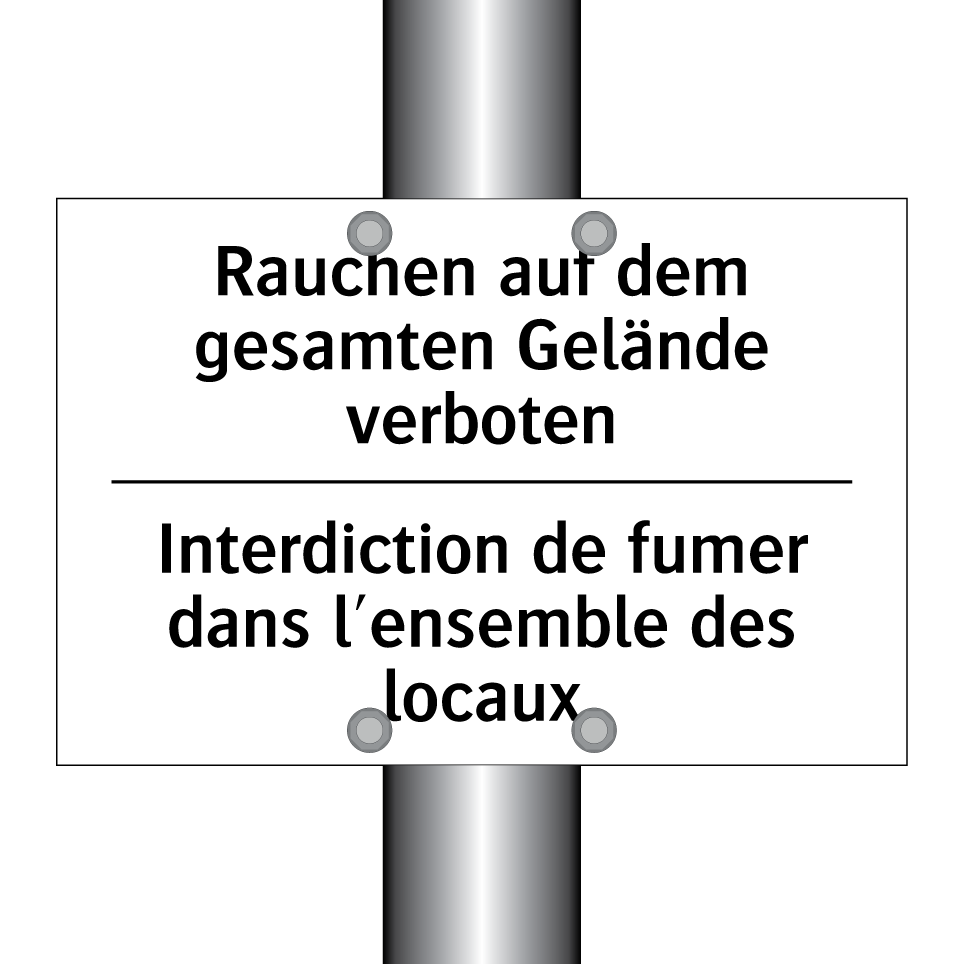Rauchen auf dem gesamten Gelände /.../ - Interdiction de fumer dans l'ensemble /.../