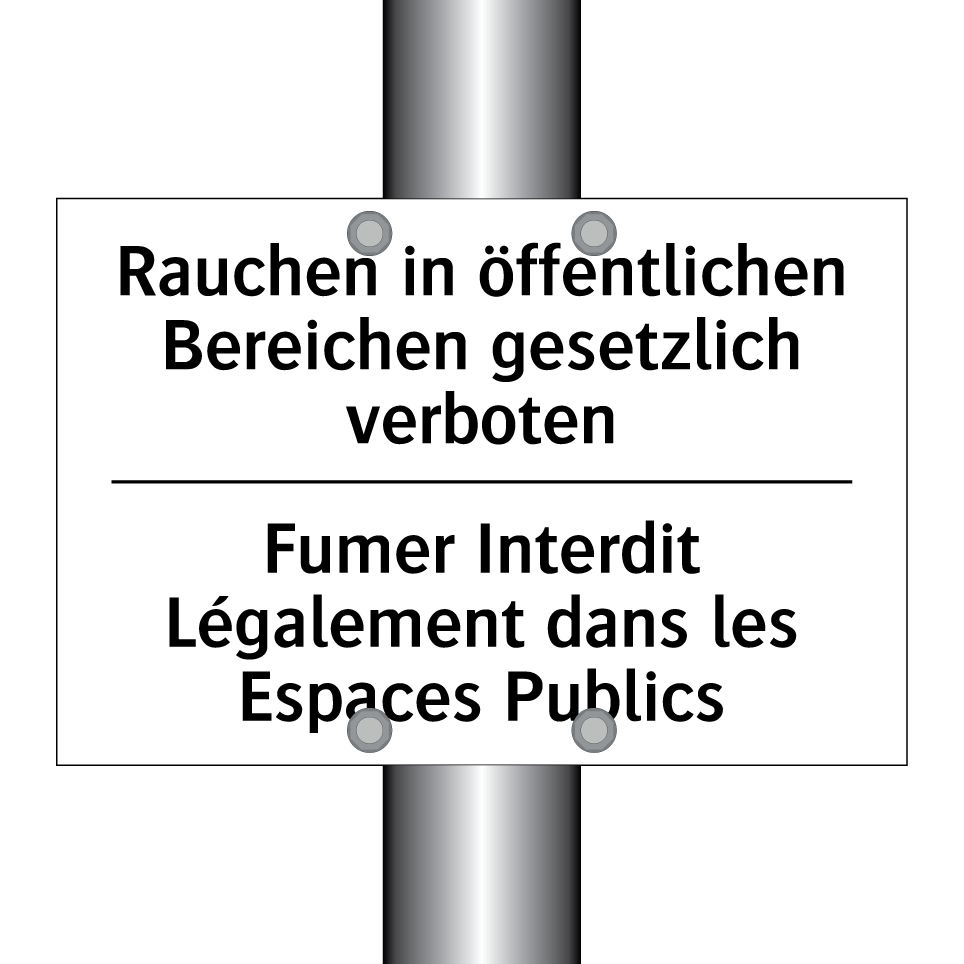 Rauchen in öffentlichen Bereichen /.../ - Fumer Interdit Légalement dans /.../