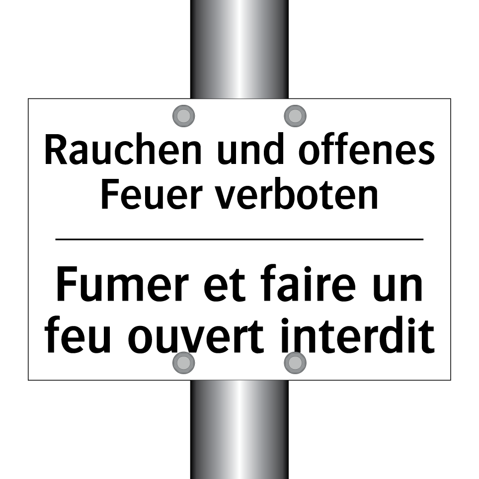 Rauchen und offenes Feuer verboten /.../ - Fumer et faire un feu ouvert interdit /.../