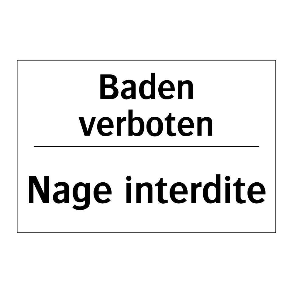 Baden verboten - Nage interdite
