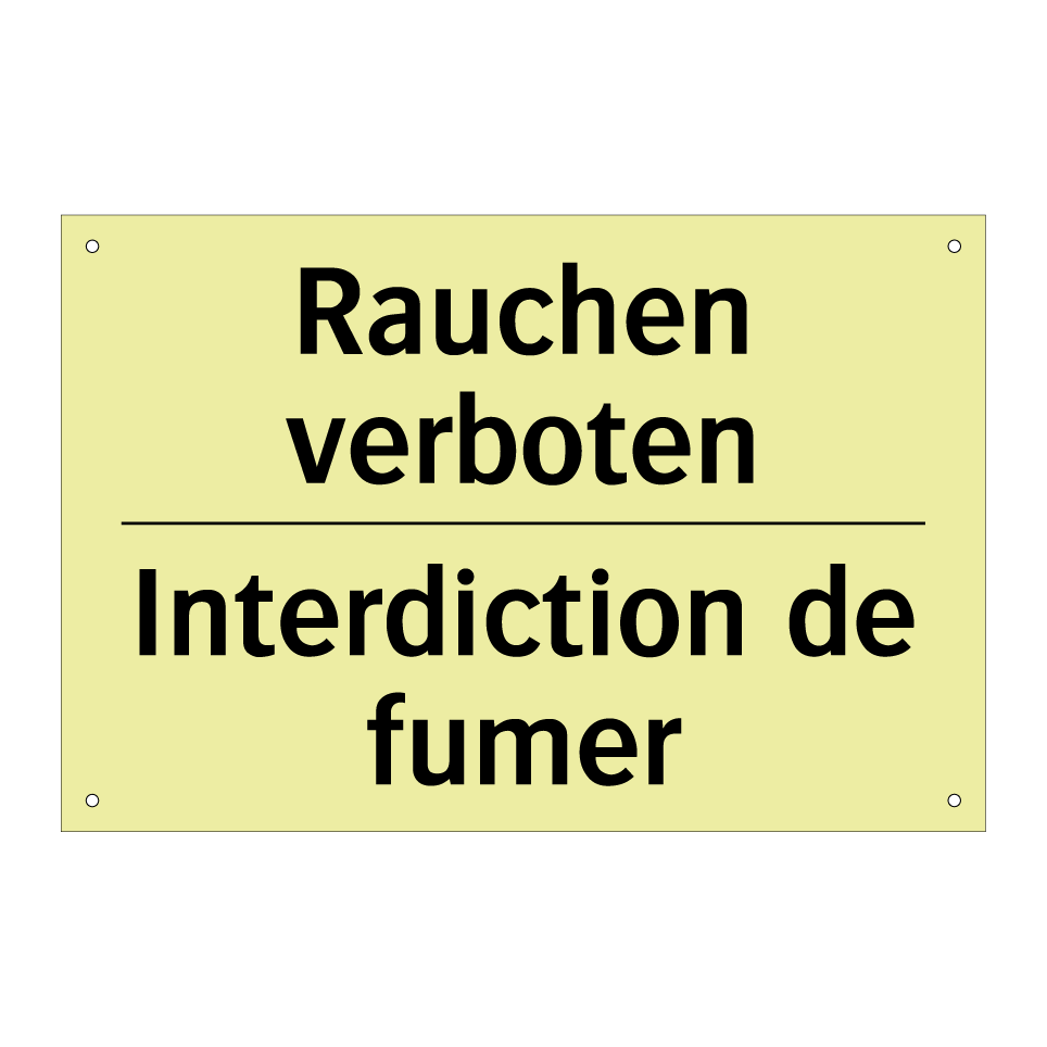 Rauchen verboten - Interdiction de fumer