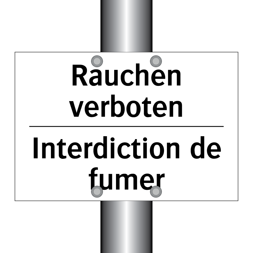 Rauchen verboten - Interdiction de fumer