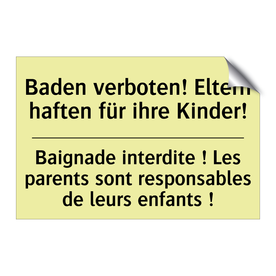 Baden verboten! Eltern haften /.../ - Baignade interdite ! Les parents /.../