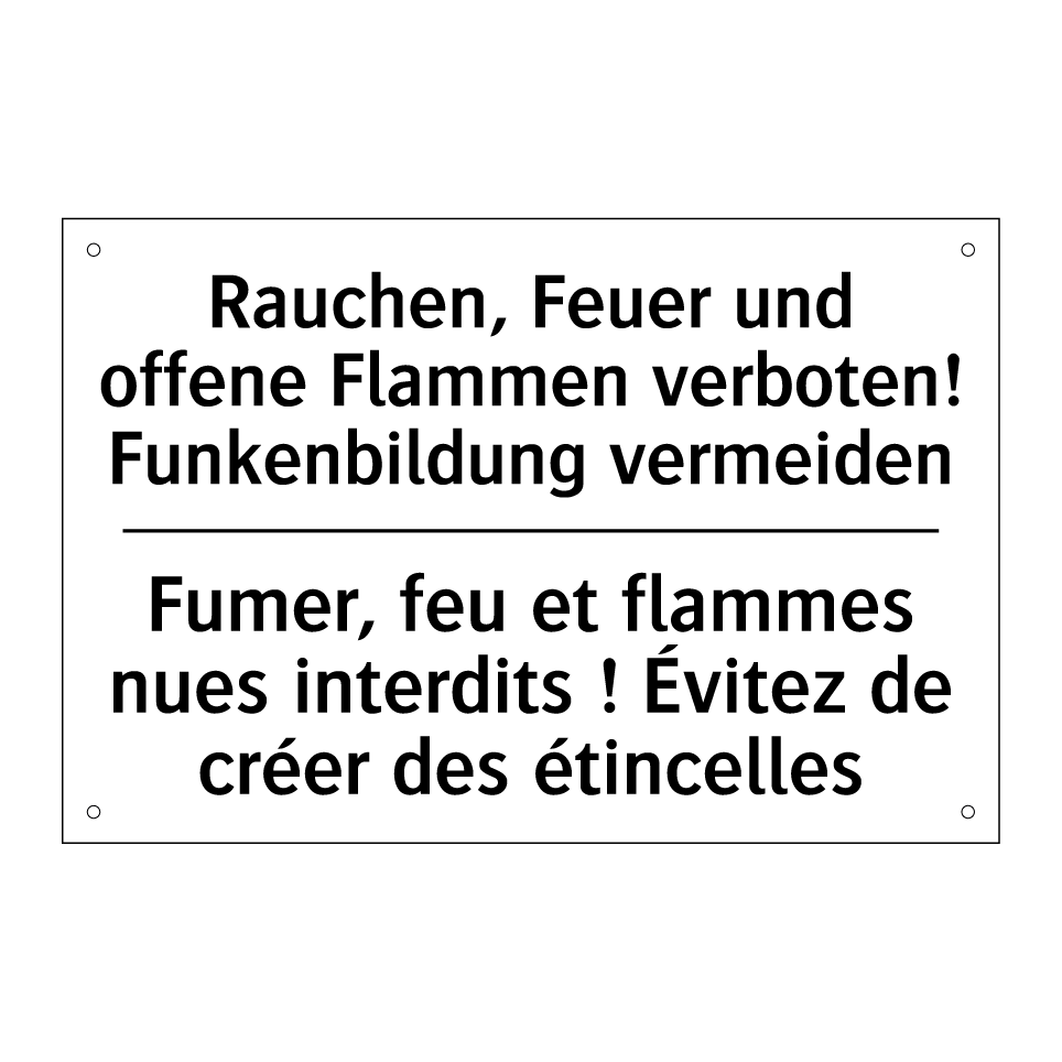 Rauchen, Feuer und offene Flammen /.../ - Fumer, feu et flammes nues interdits /.../
