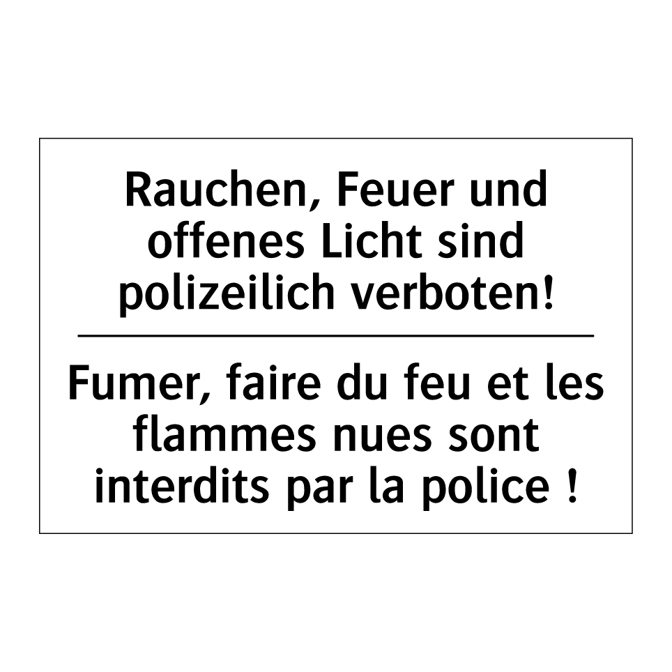 Rauchen, Feuer und offenes Licht /.../ - Fumer, faire du feu et les flammes /.../