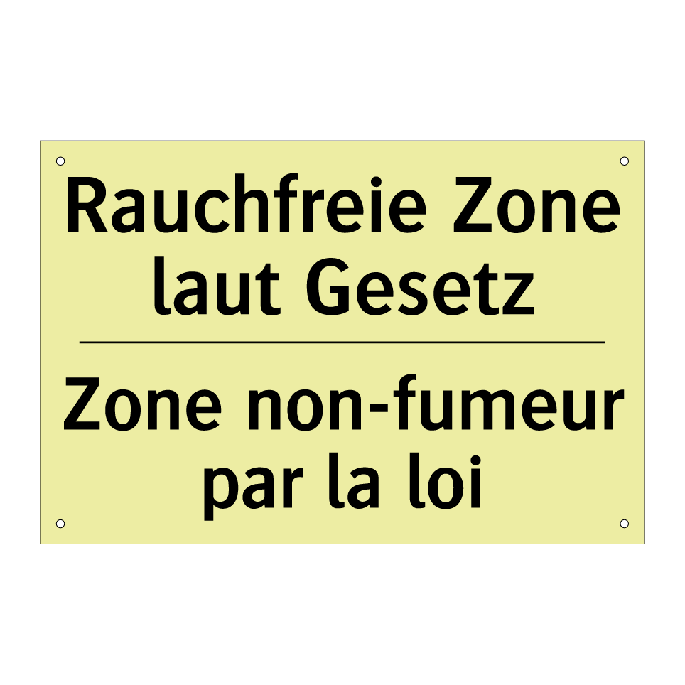 Rauchfreie Zone laut Gesetz - Zone non-fumeur par la loi