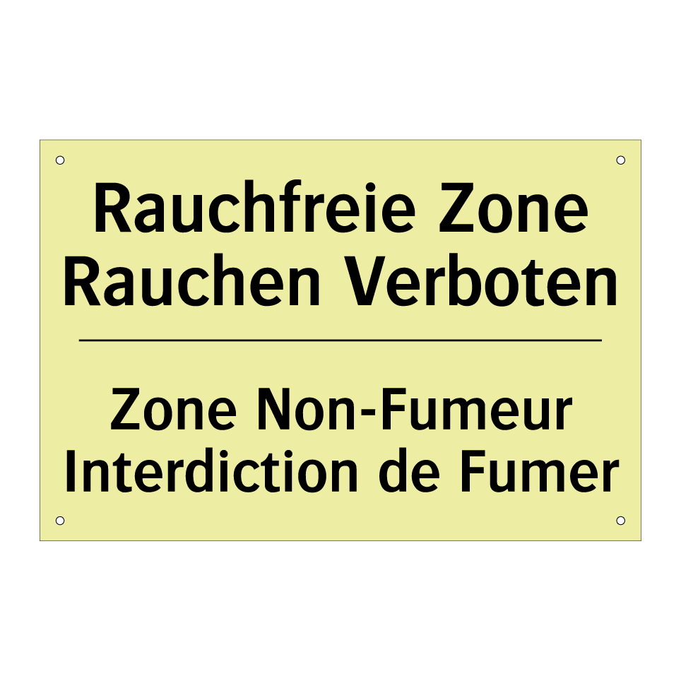 Rauchfreie Zone Rauchen Verboten /.../ - Zone Non-Fumeur Interdiction de /.../