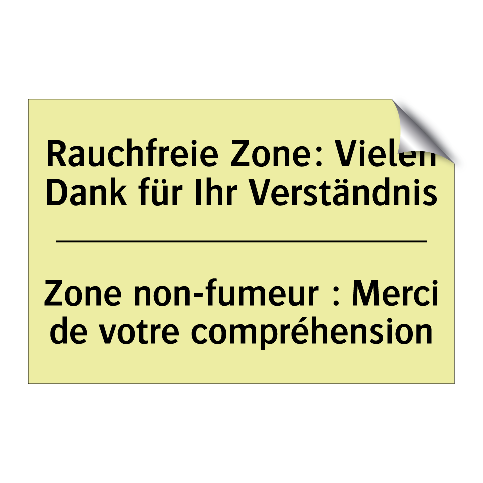 Rauchfreie Zone: Vielen Dank für /.../ - Zone non-fumeur : Merci de votre /.../
