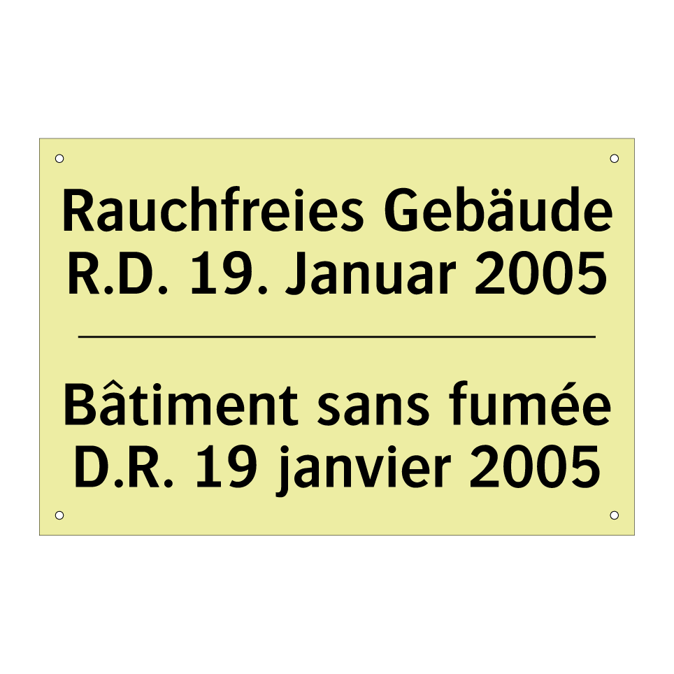 Rauchfreies Gebäude R.D. 19. Januar /.../ - Bâtiment sans fumée D.R. 19 janvier /.../