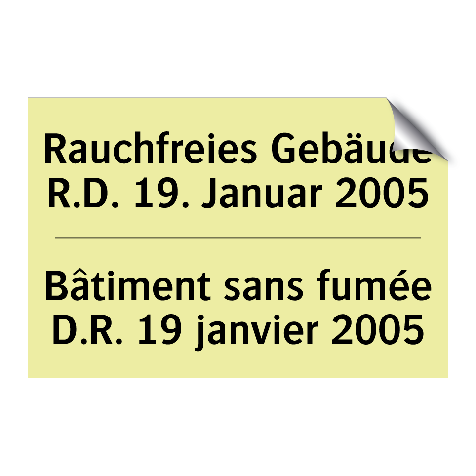 Rauchfreies Gebäude R.D. 19. Januar /.../ - Bâtiment sans fumée D.R. 19 janvier /.../