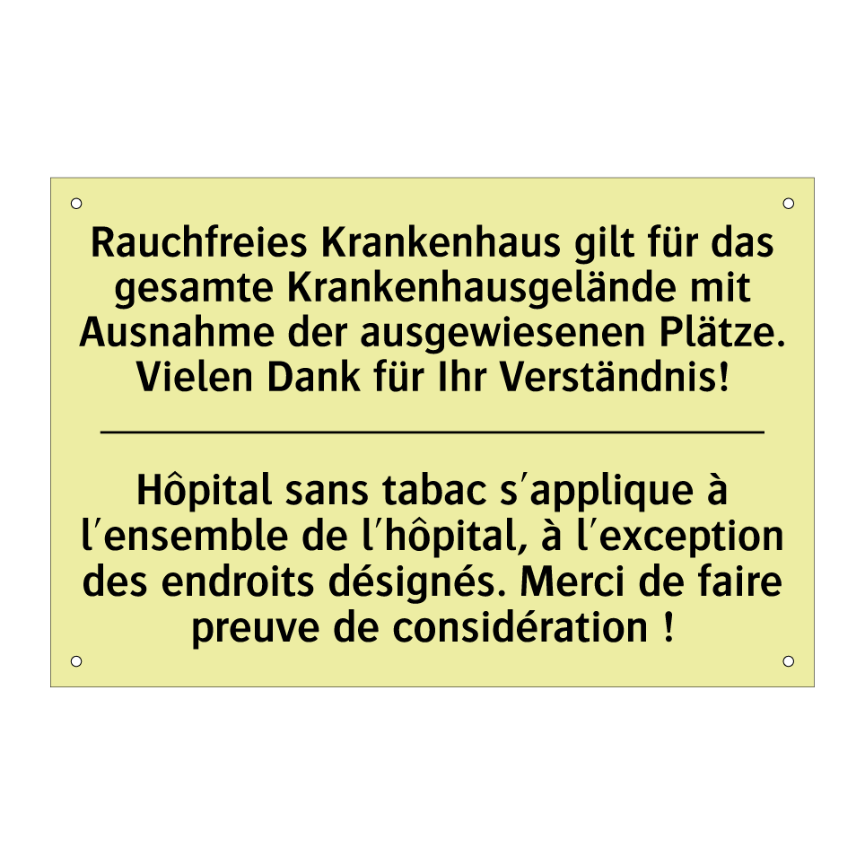 Rauchfreies Krankenhaus gilt für /.../ - Hôpital sans tabac s'applique /.../
