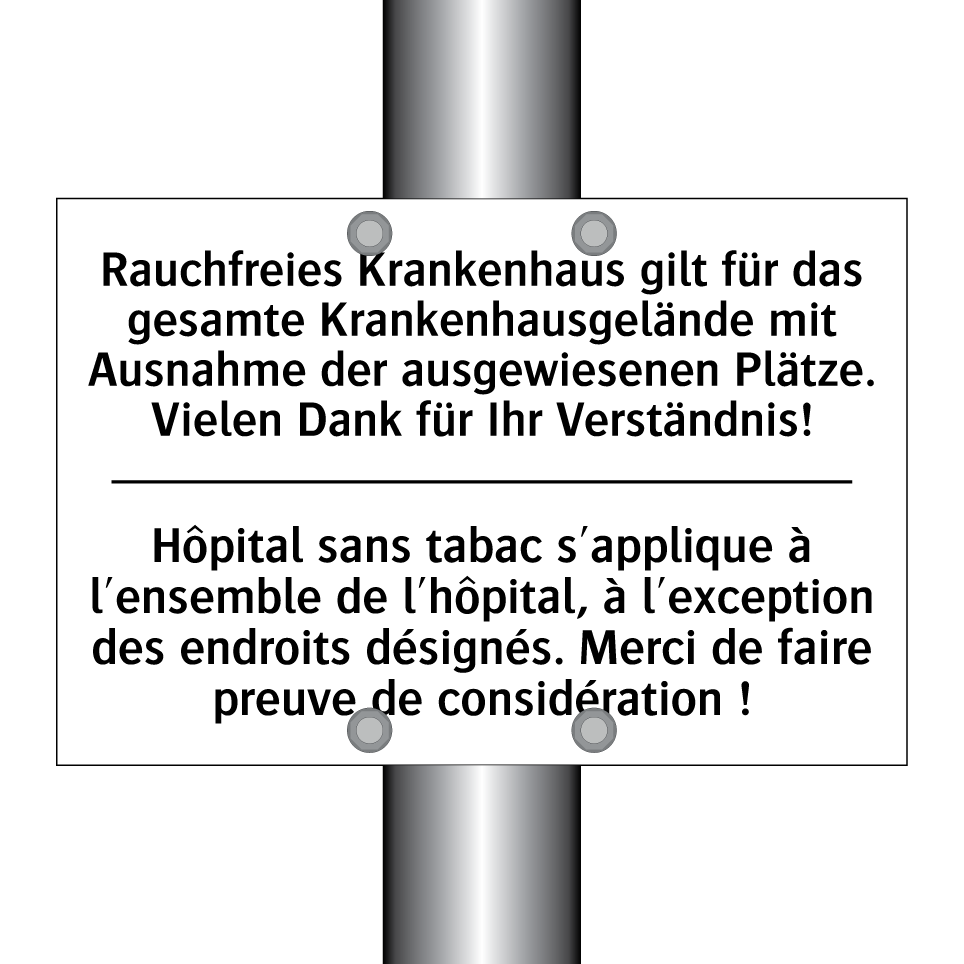 Rauchfreies Krankenhaus gilt für /.../ - Hôpital sans tabac s'applique /.../