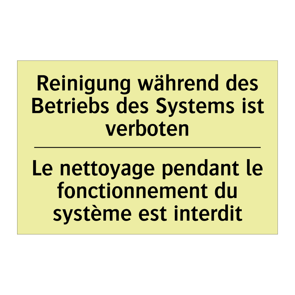 Reinigung während des Betriebs /.../ - Le nettoyage pendant le fonctionnement /.../