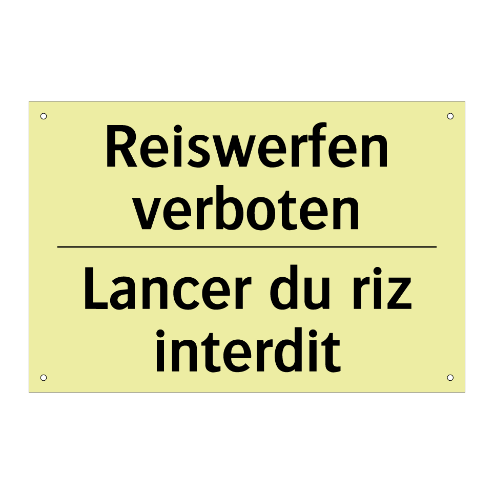 Reiswerfen verboten - Lancer du riz interdit