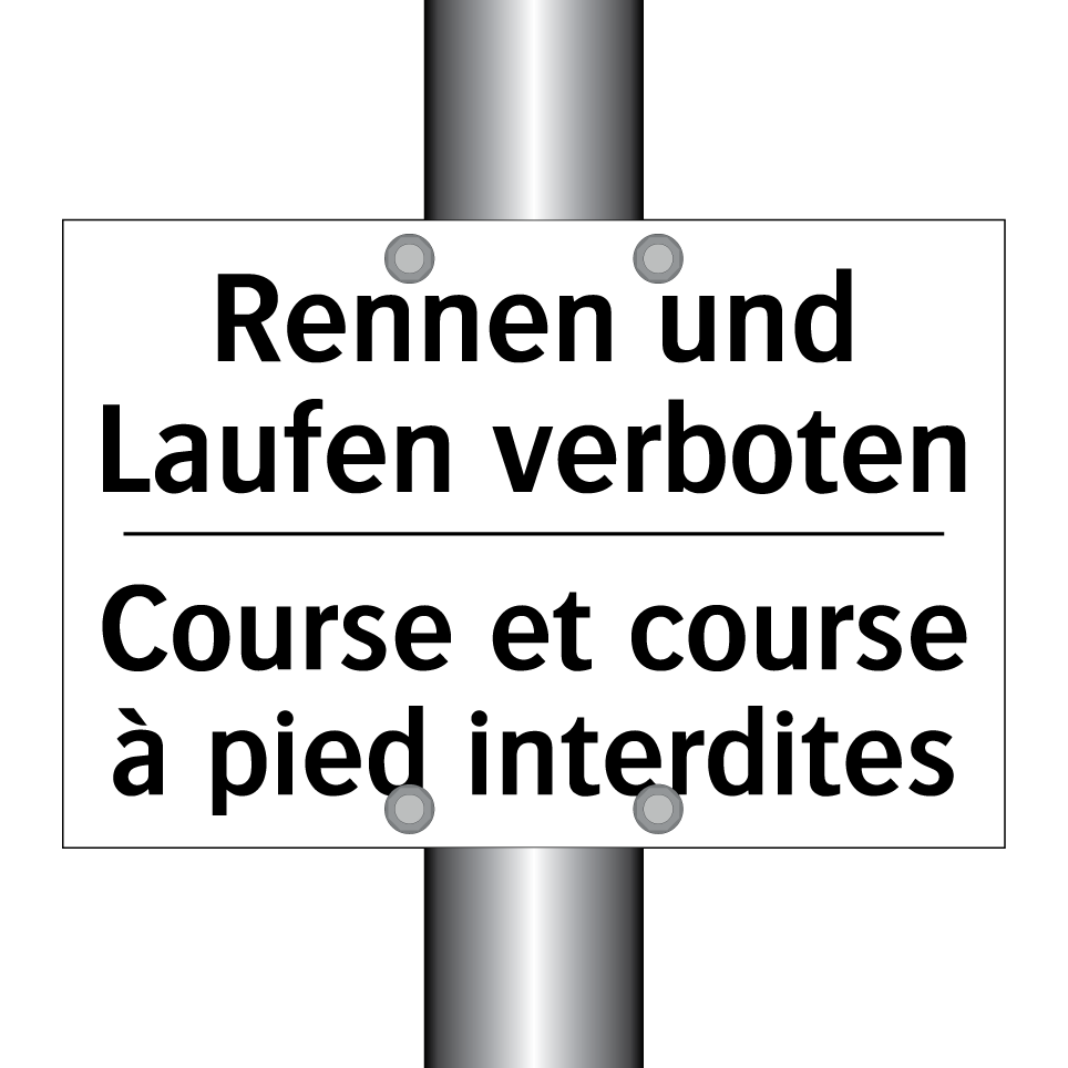 Rennen und Laufen verboten - Course et course à pied interdites /.../