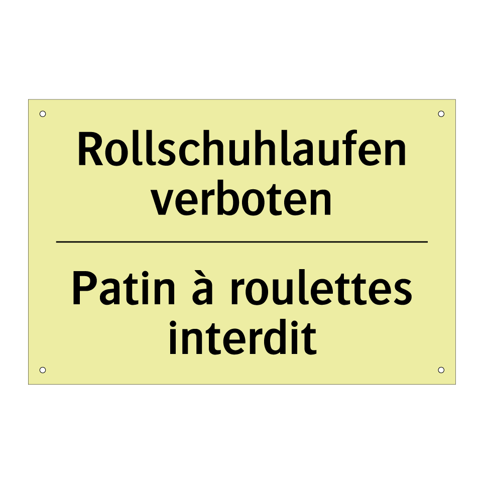 Rollschuhlaufen verboten - Patin à roulettes interdit