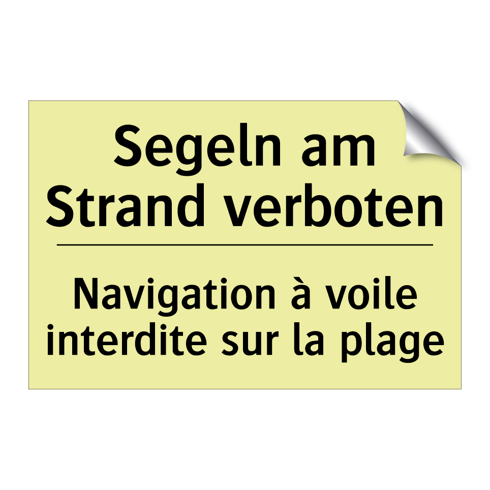 Segeln am Strand verboten - Navigation à voile interdite sur /.../