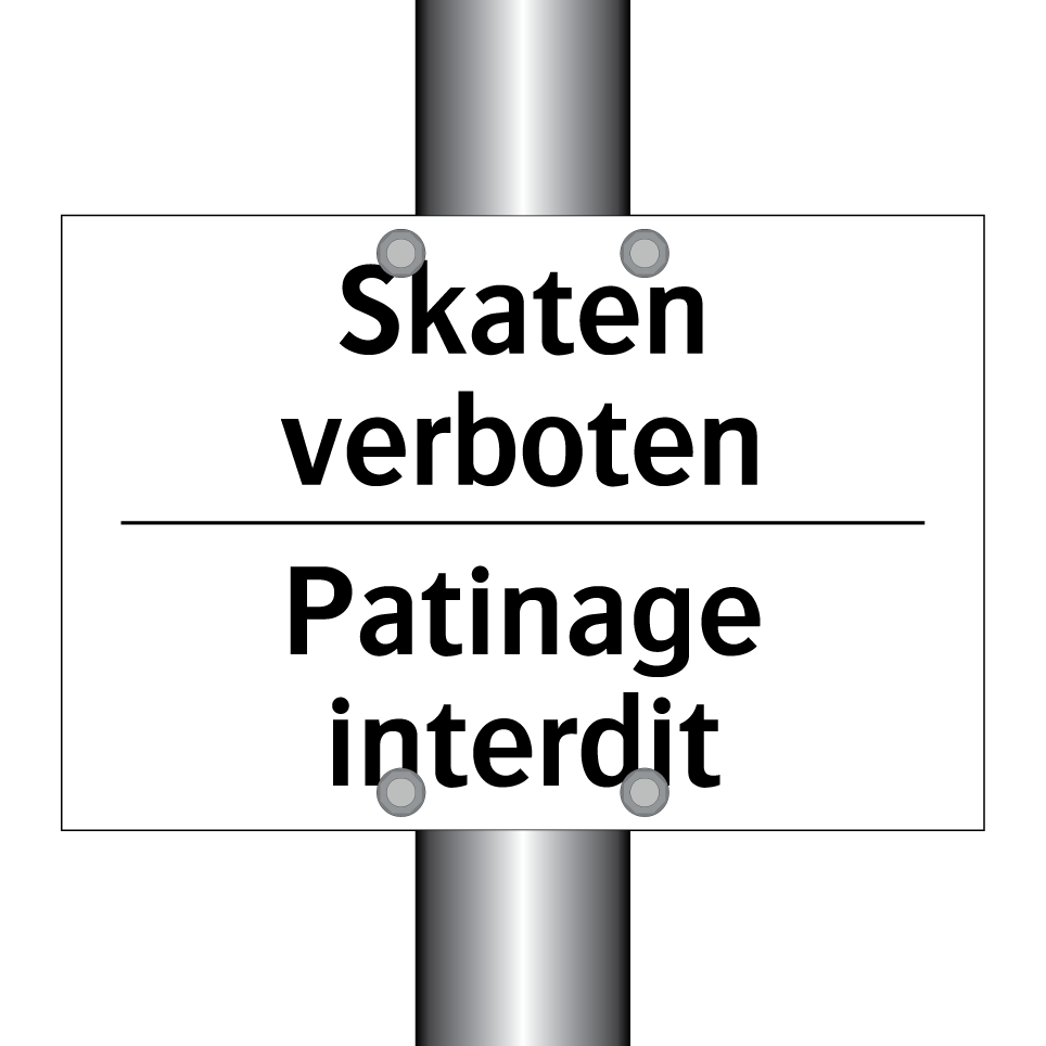 Skaten verboten - Patinage interdit