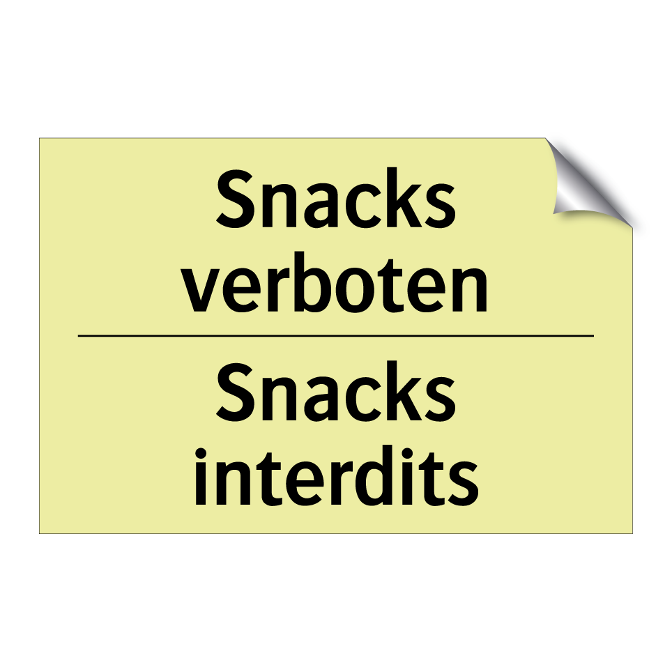 Snacks verboten - Snacks interdits