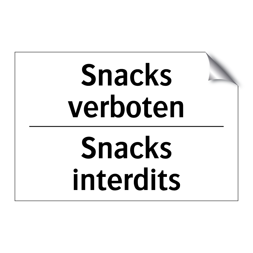 Snacks verboten - Snacks interdits