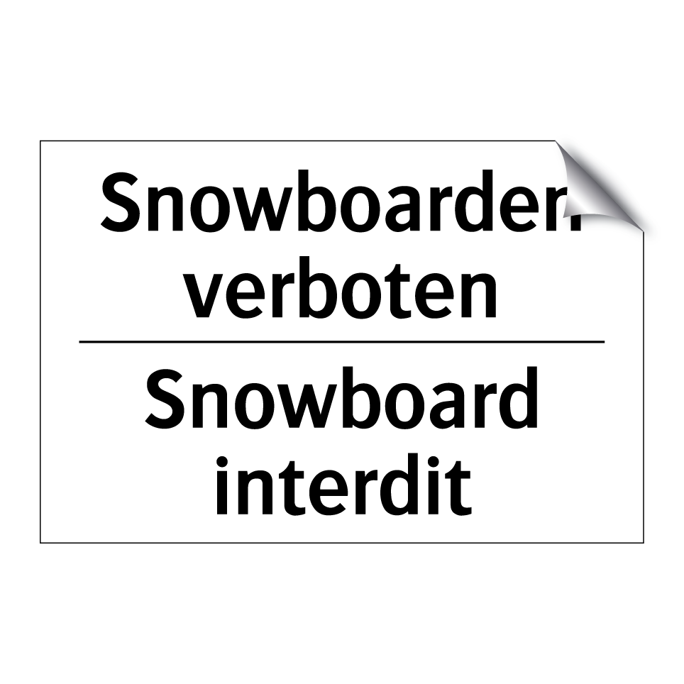 Snowboarden verboten - Snowboard interdit