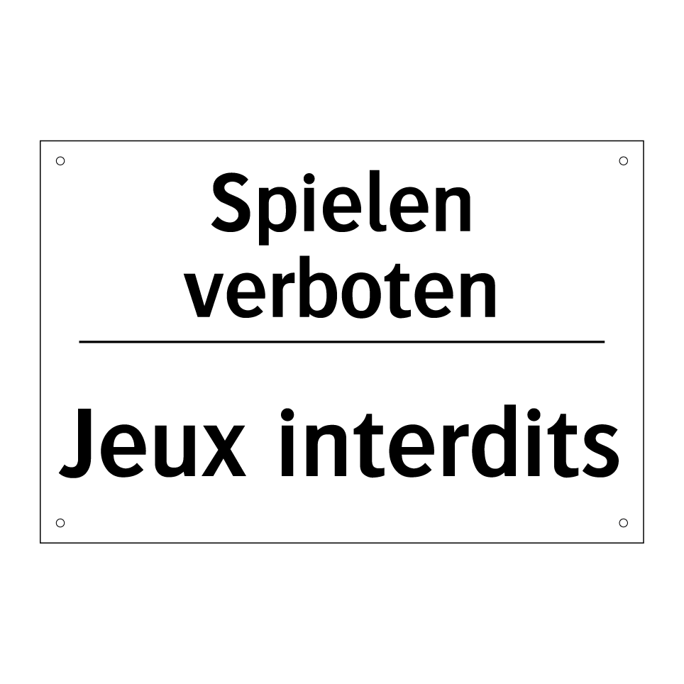 Spielen verboten - Jeux interdits