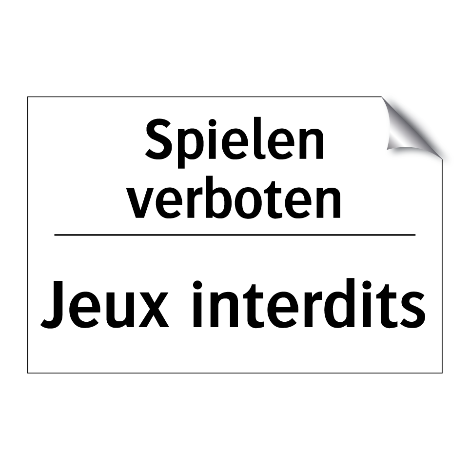 Spielen verboten - Jeux interdits