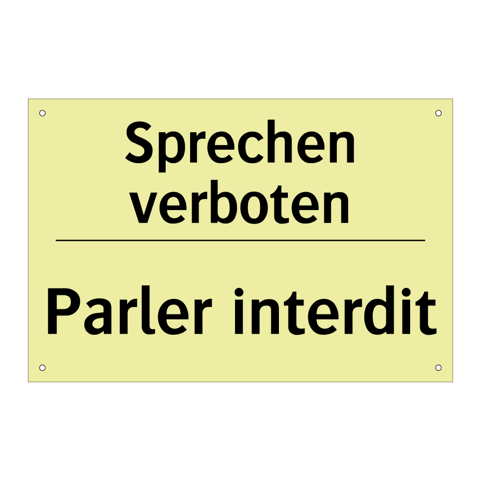 Sprechen verboten - Parler interdit