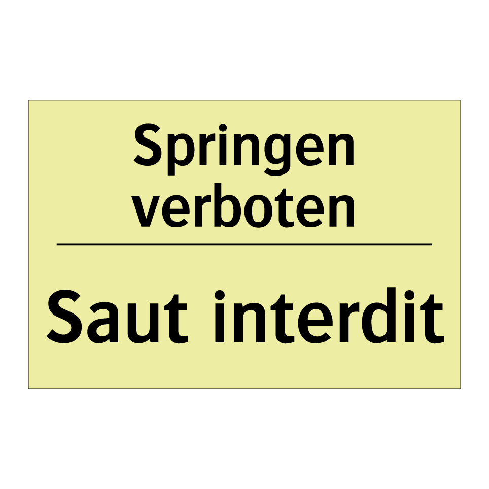 Springen verboten - Saut interdit