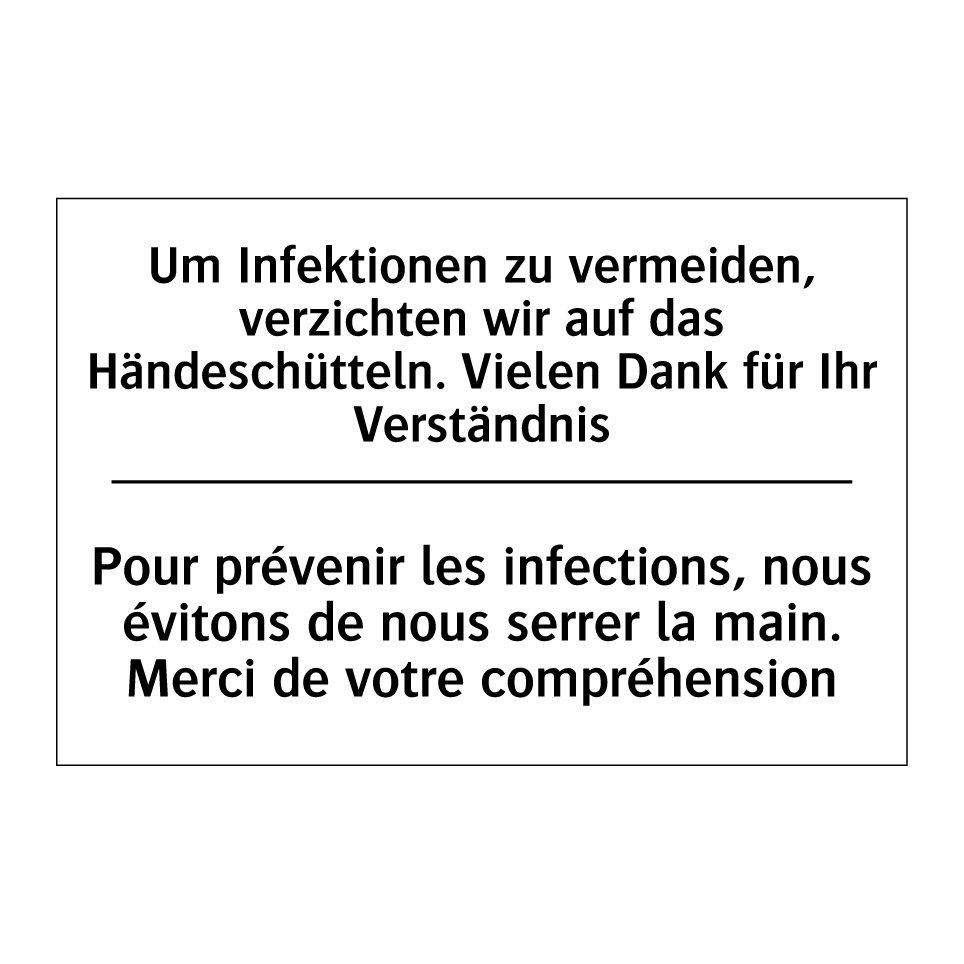 Um Infektionen zu vermeiden, verzichten /.../ - Pour prévenir les infections, /.../
