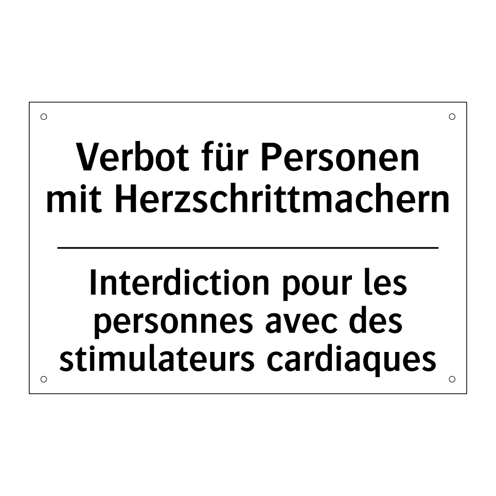 Verbot für Personen mit Herzschrittmachern /.../ - Interdiction pour les personnes /.../