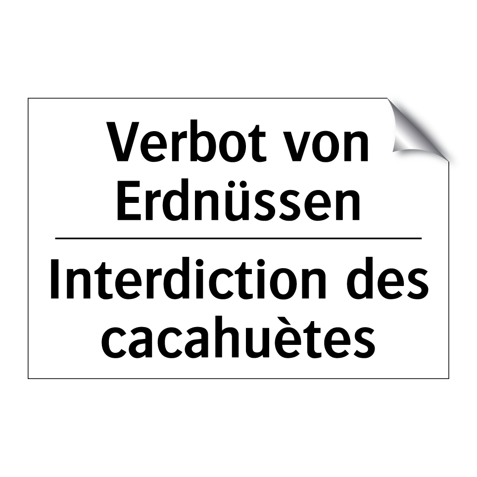 Verbot von Erdnüssen - Interdiction des cacahuètes