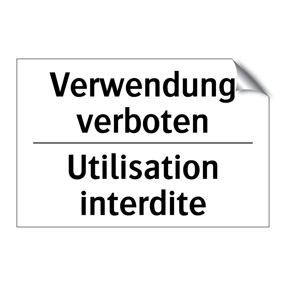 Verwendung verboten - Utilisation interdite