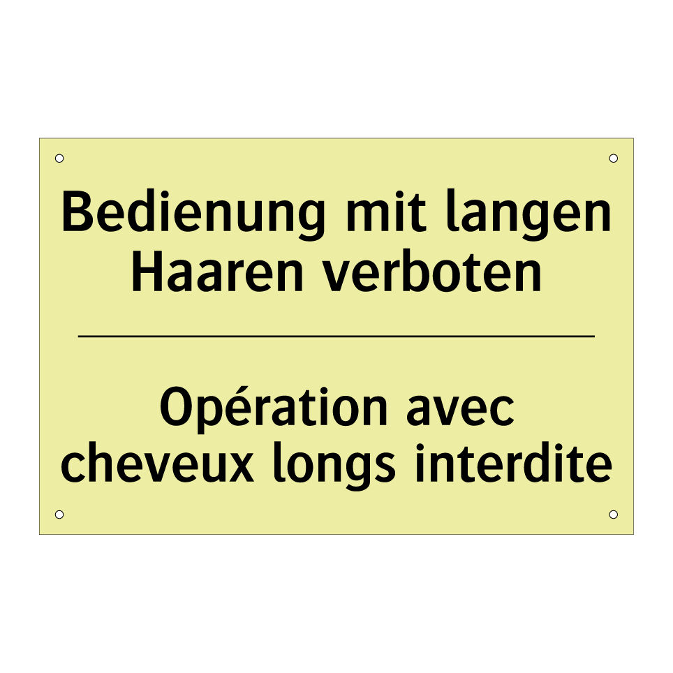 Bedienung mit langen Haaren verboten /.../ - Opération avec cheveux longs interdite /.../