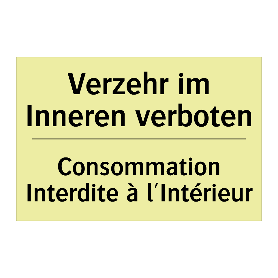 Verzehr im Inneren verboten - Consommation Interdite à l'Intérieur /.../