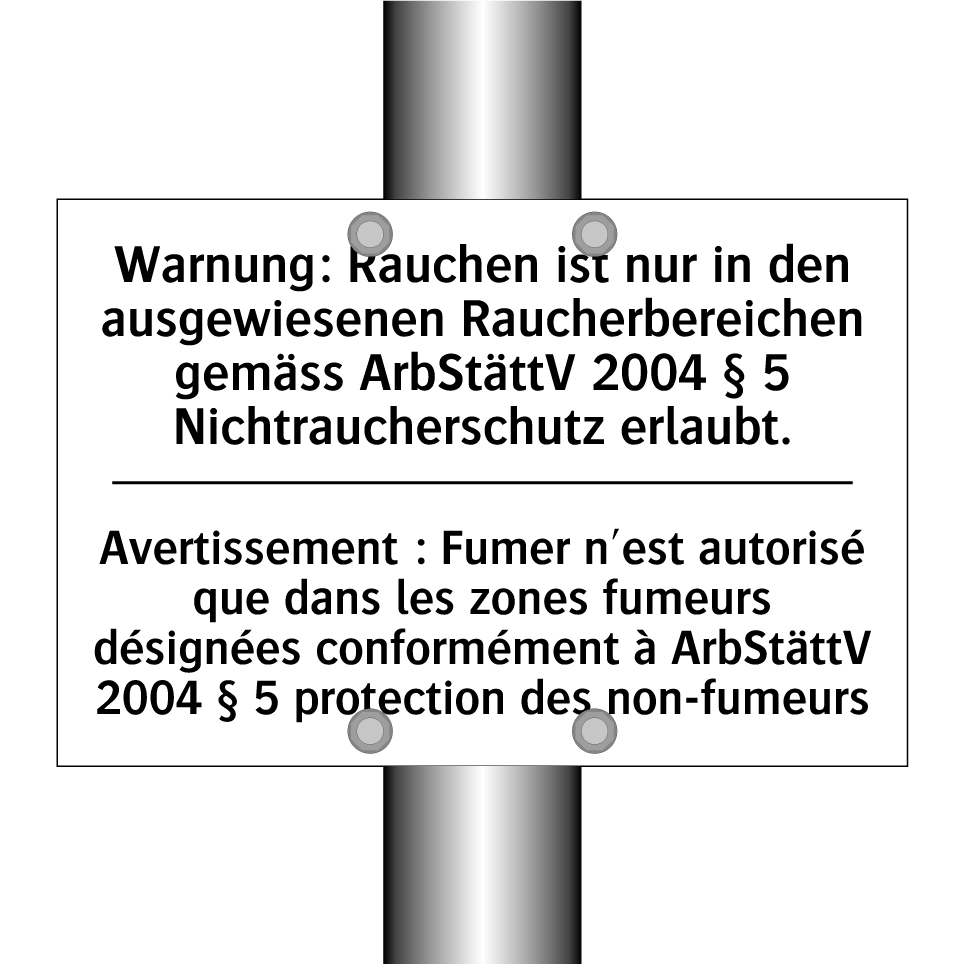 Warnung: Rauchen ist nur in den /.../ - Avertissement : Fumer n'est autorisé /.../