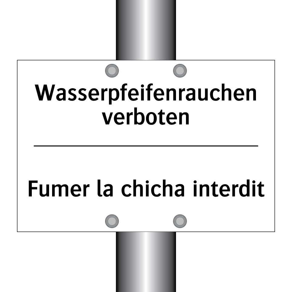 Wasserpfeifenrauchen verboten - Fumer la chicha interdit
