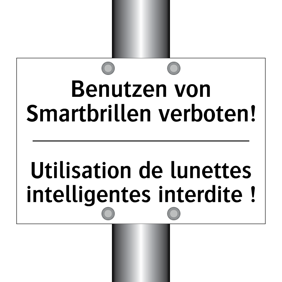 Benutzen von Smartbrillen verboten! /.../ - Utilisation de lunettes intelligentes /.../