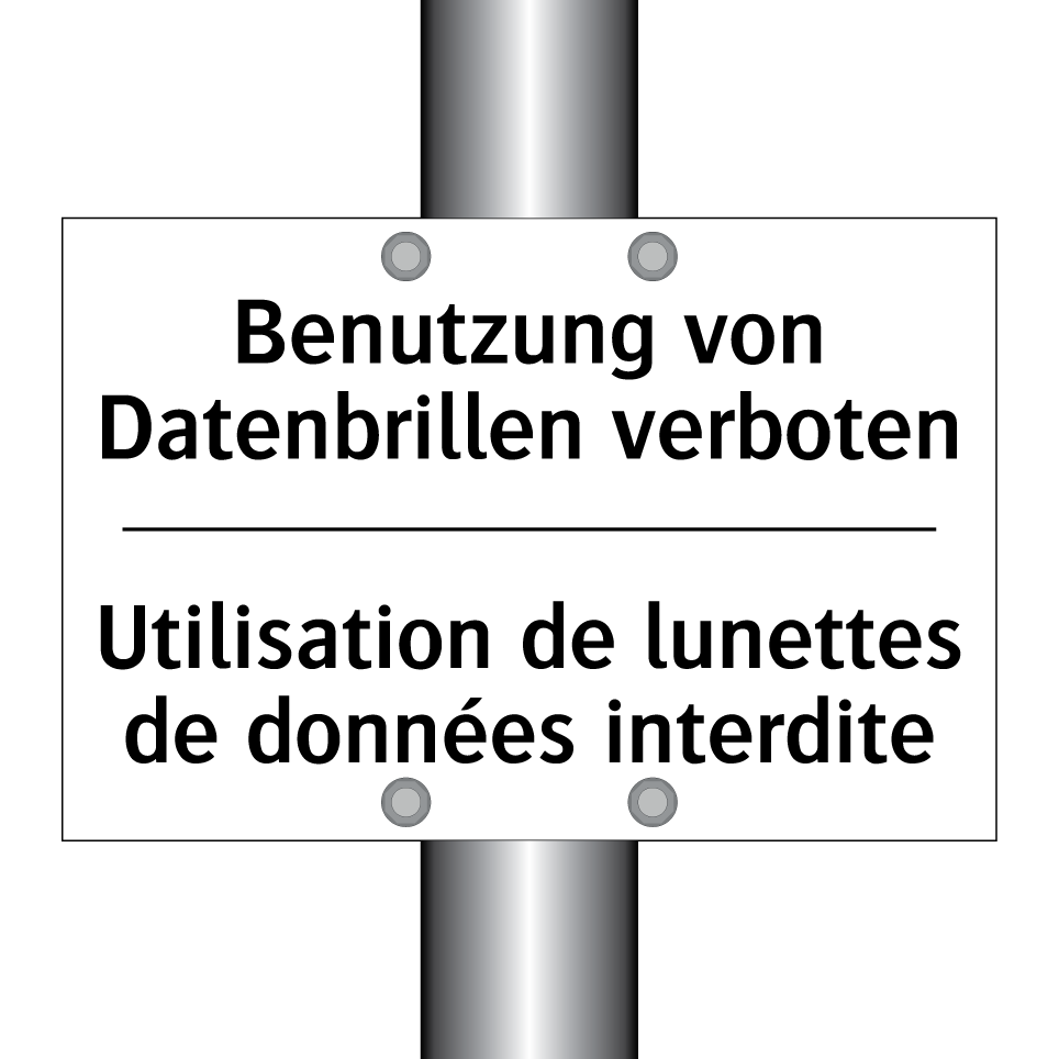 Benutzung von Datenbrillen verboten /.../ - Utilisation de lunettes de données /.../