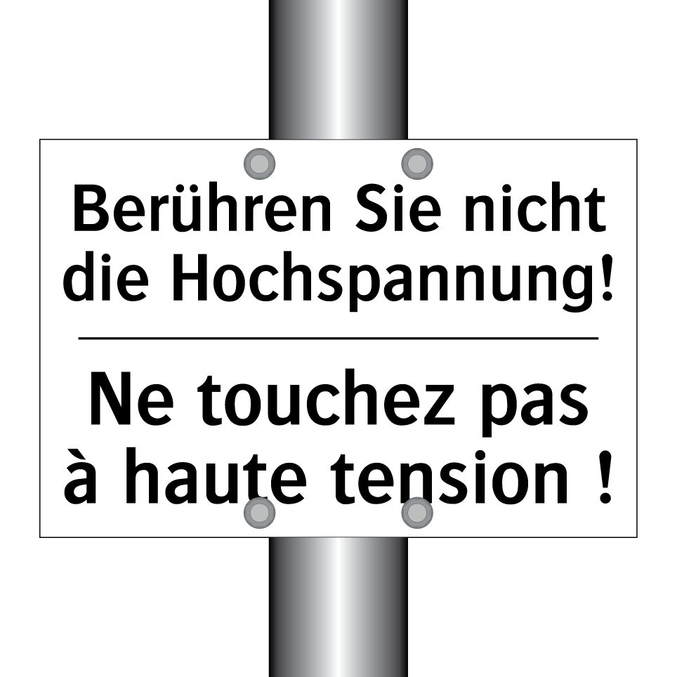 Berühren Sie nicht die Hochspannung! /.../ - Ne touchez pas à haute tension /.../