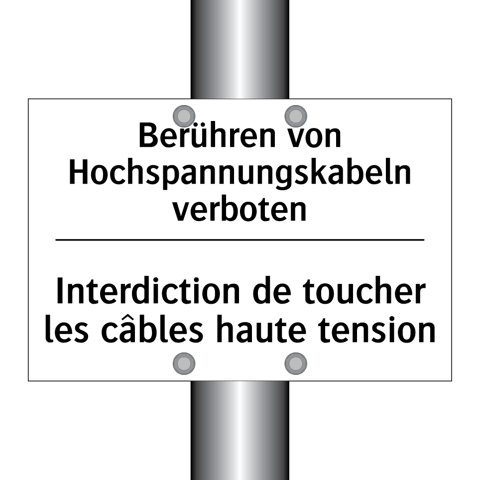 Berühren von Hochspannungskabeln /.../ - Interdiction de toucher les câbles /.../