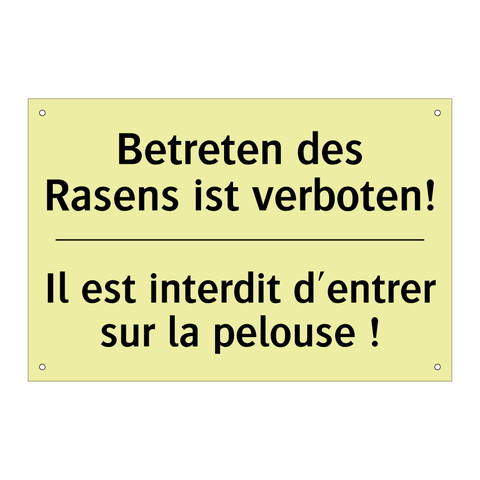 Betreten des Rasens ist verboten! /.../ - Il est interdit d'entrer sur la /.../