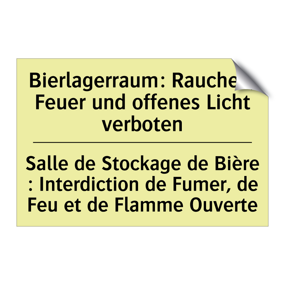 Bierlagerraum: Rauchen, Feuer /.../ - Salle de Stockage de Bière : Interdiction /.../