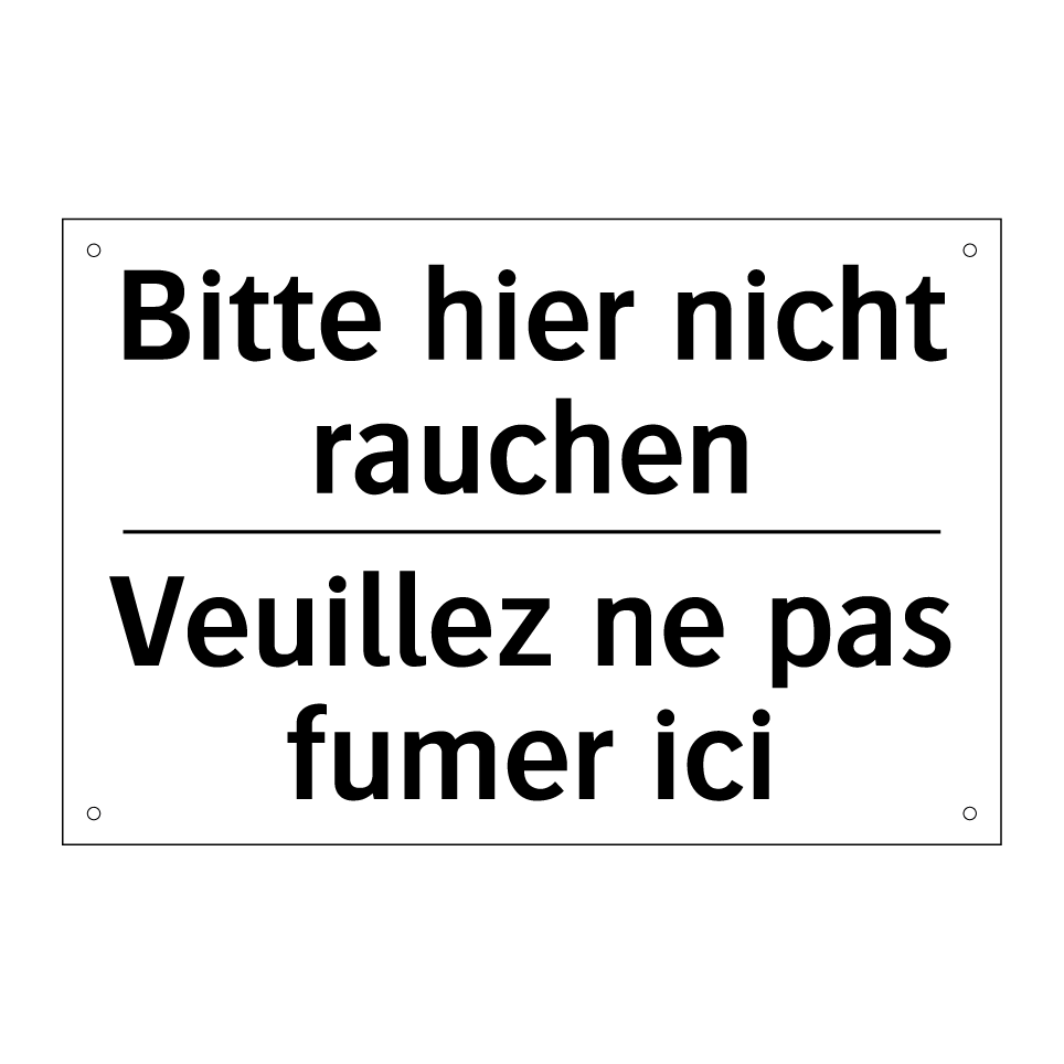 Bitte hier nicht rauchen - Veuillez ne pas fumer ici