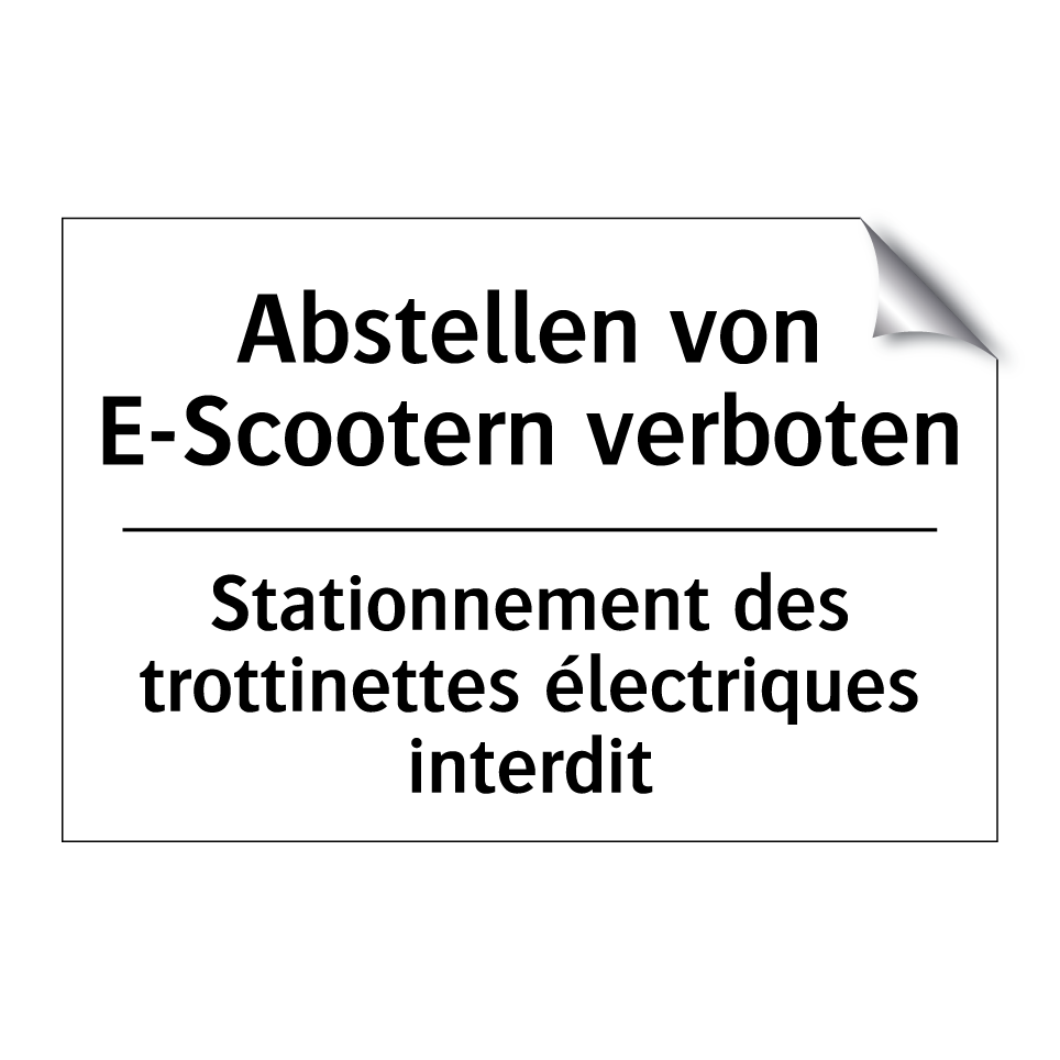 Abstellen von E-Scootern verboten /.../ - Stationnement des trottinettes /.../